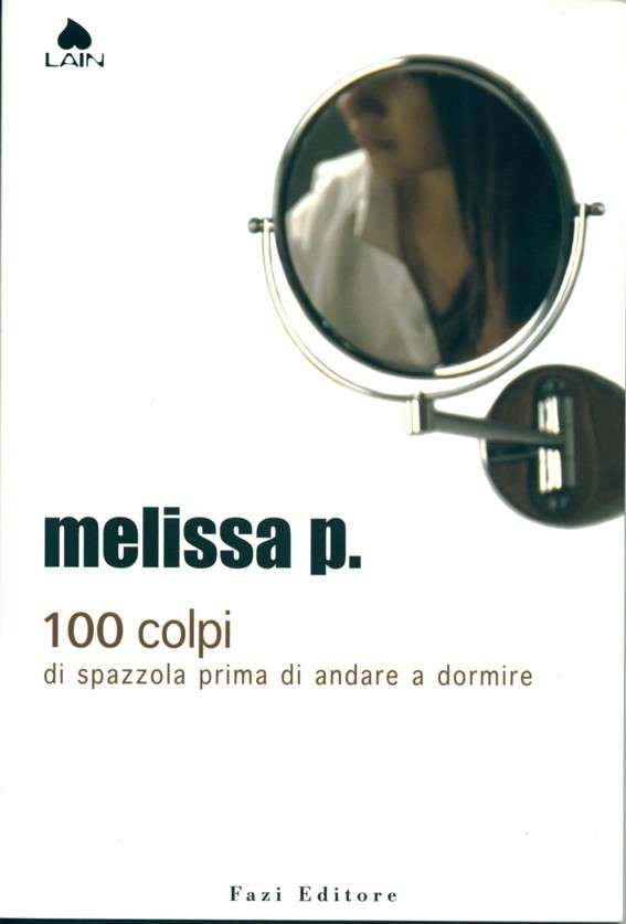 Melissa P. 100 colpi di spazzola prima di andare a dormire