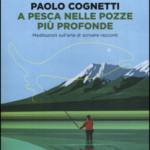 A pesca nelle pozze più profonde
