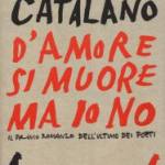 D'amore si muore ma io no 