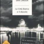 Il diavolo e la citt� bianca