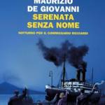 De Giovanni, Maurizio - Serenata senza nome. Notturno per il commissario Ricciardi 
