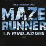 The Maze Runner. La rivelazione