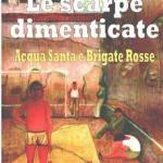 Le scarpe dimenticate