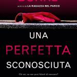 Una perfetta sconosciuta 