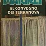 Maigret al "Convegno dei Terranova" 