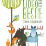  Il libro delle bestie (storie proprio cos�)