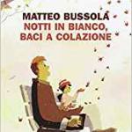  Notti in bianco, baci a colazione 