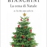 Bianchini, Luca - La cena di Natale di "Io che amo solo te" 