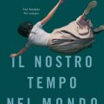 Il nostro tempo nel mondo 
