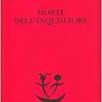 Morte dell'inquisitore
