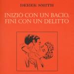  Iniziò con un bacio, finì con un delitto 