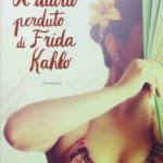  Il diario perduto di Frida Kahlo 
