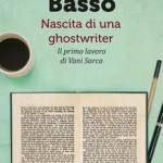  Nascita di una ghostwriter 