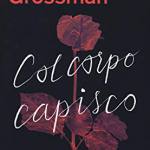 Col corpo capisco 