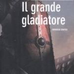 Il grande gladiatore
