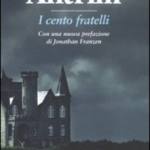  I cento fratelli 