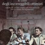 Il club degli incorreggibili ottimisti