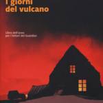  I giorni del vulcano 