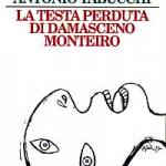 La testa perduta di Damasceno Monteiro