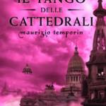 Il tango delle cattedrali