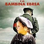 Hans Mayer e la bambina ebrea 
