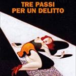 Tre passi per un delitto 