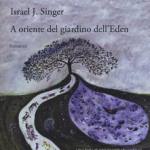  A oriente del giardino dell'Eden 