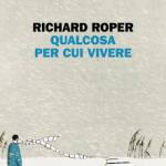 Qualcosa per cui vivere 