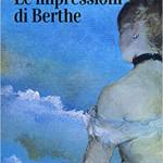 Le impressioni di Berthe