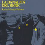 La banalità del bene