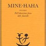  Wedwkind, Frank - Mine-Haha ovvero Dell'educazione fisica delle fanciulle 
