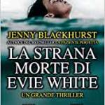 La strana morte di Evie White 