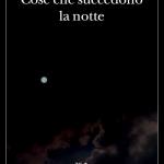 Cose che succedono la notte 
