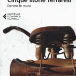 Cinque storie ferraresi. Dentro le mura 