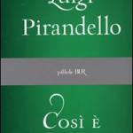 Così è (se vi pare)