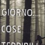 Un giorno, cose terribili