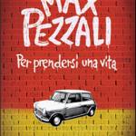 Per prendersi una vita