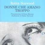 Donne che amano troppo