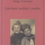 Lasciami andare, madre