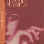 Le parole per dirlo