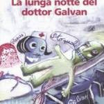 copertina  La lunga notte del dottor Galvan