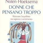 Donne che pensano troppo