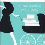 I love shopping per il baby