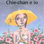 Chie-chan e io
