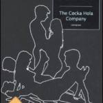 The Cocka Hola Company