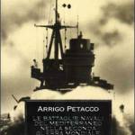 Le battaglie navali del Mediterraneo nella seconda guerra mondiale