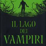 Il lago dei vampiri