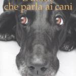 L' uomo che parla ai cani