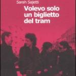 Volevo solo un biglietto del tram