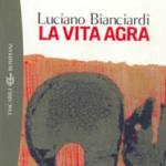 La vita agra